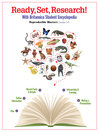 Ready, Set, Research Guide for Britannica Student Encyclopedia